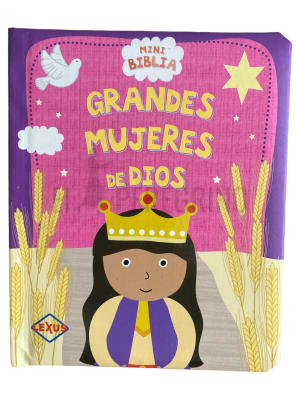 MINI BIBLIA GRANDES MUJERES DE DIOS