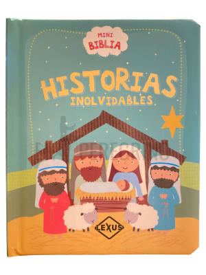 MINI BIBLIA HISTORIAS INOLVIDABLES