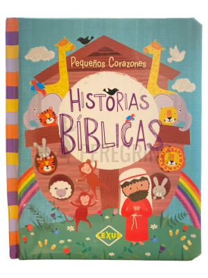 PEQUEÑOS CORAZONES HISTORIAS BIBLICAS