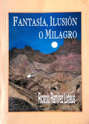 FANTASÍA, ILUSIÓN O MILAGRO FANTASÍA, ILUSIÓN O MILAGRO