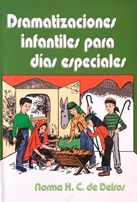 DRAMATIZACIONES INFANTILES PARA DÍAS ESPECIALES DRAMATIZACIONES INFANTILES PARA DÍAS ESPECIALES