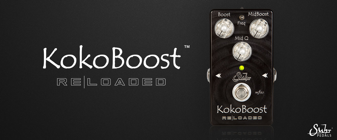 Suhr Koko boost Reloaded送料 無料
