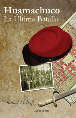 HUAMACHUCO, LA ÚLTIMA BATALLA