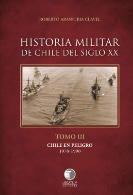Historia Militar de Chile Tomo III