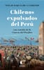 Chilenos expulsados del Perú1