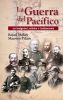 La Guerra del Pacífico en Imágenes Relatos y Testimonios - Rafael Mellafe y Mauricio Pelayo1