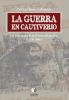 La Guerra en Cautiverio, Los prisioneros de la Guerra del pacífico - Patricio Ibarra Cifuentes1