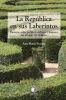 La República en sus Laberintos - Ana María Stuven1