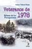 Veteranos de 1978: Relatos de los protagonistas - Arturo Nahuel Rojas1