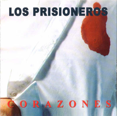 Los Prisioneros - Corazones