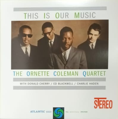 VINILO ORNETTE COLEMAN/ THIS IS OUR MUSIC 1LP
