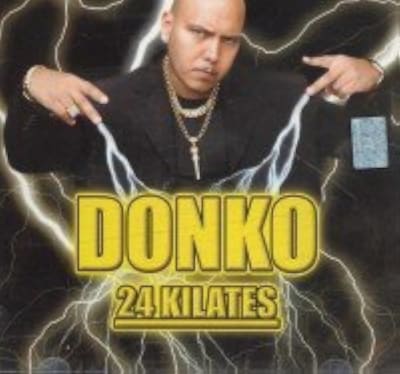 CD DONKO/ 24 KILATES 1CD