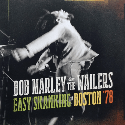 VINILO BOB MARLEY & THE WAILERS/ EASY SKANKING IN BOSTON '78 2LP
