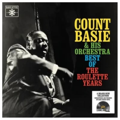 Count Basie & His Orchestra - Best Of The Roulette Years