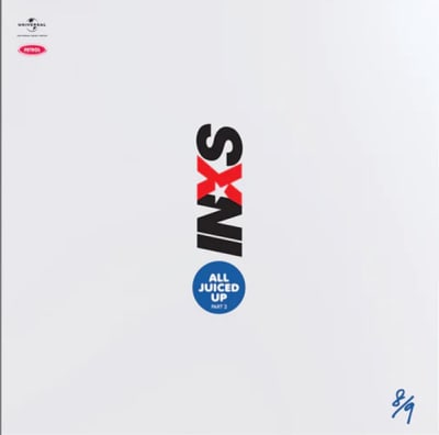 Inxs - All Juiced Up Part 2