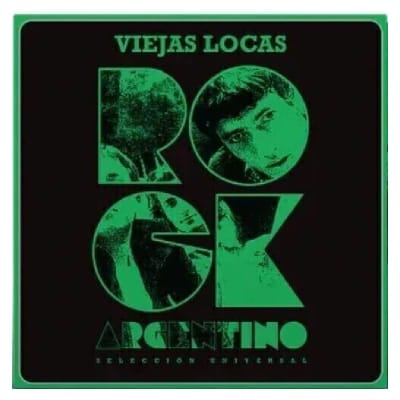 Viejas Locas - Serie Oro Rock Nacional