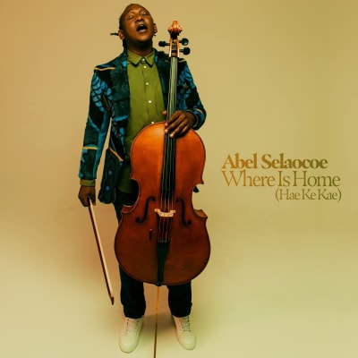 Abel Selaocoe - Where Is Home (hae Ke Kae)