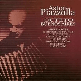 CD ASTOR PIAZZOLLA/ OCTETO BUENOS AIRES 1CD