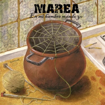 Marea - En MI Hambre Mando Yo
