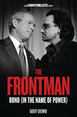 LIBRO BONO - THE FRONTMAN: BONO (IN THE NAME OF POWER)