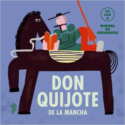 LIBRO YA LEO A... DON QUIJOTE DE LA MANCHA