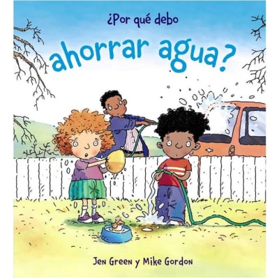 LIBRO POR QUÉ DEBO AHORRAR AGUA?