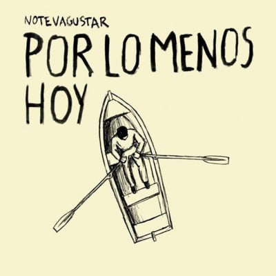 No Te Va Gustar - Por Lo Menos Hoy