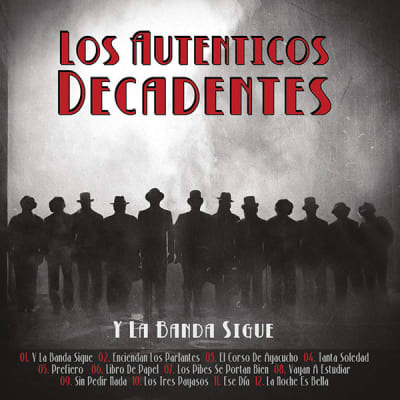CD LOS AUTENTICOS DECADENTES/ Y LA BANDA SIGUE 1CD
