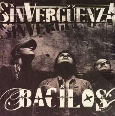 Bacilos - Sin Verguenza