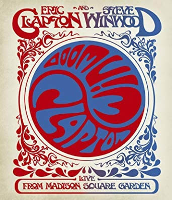 BLU RAY ERIC CLAPTON AND STEVE WINWOOD/ LIVE FROM MADISON SQUARE GARDE 1