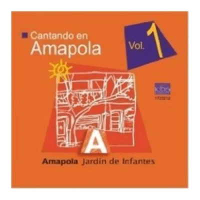 CD CANTANDO EN AMAPOLA VOL.1/ CANTANDO EN AMAPOLA VOL.1 1CD