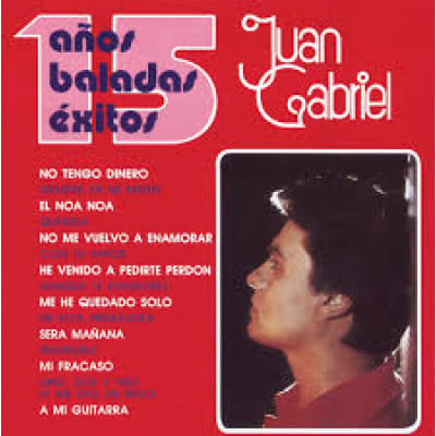 VINILO JUAN GABRIEL/ 15 AÑOS BALADAS EXITOS 2LP
