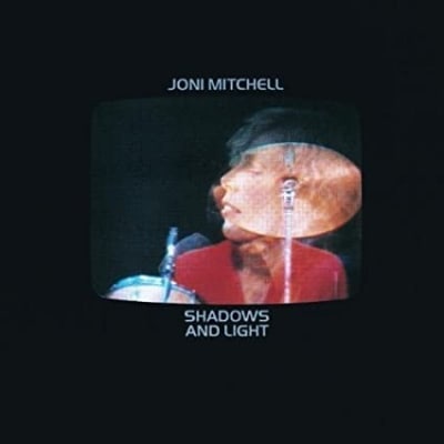 Joni Mitchell - Shadows And Light