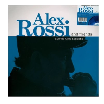 VINILO ALEX ROSSI AND FRIENDS/ BUENOS AIRES SESSION BLUE 1LP