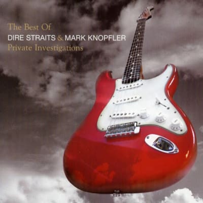 Dire Straits & Mark Knopfler - Private Investigations - The Best Of Dire Straits & Mark Knopfl