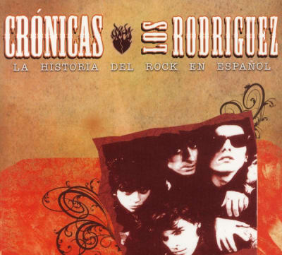 CD LOS RODRIGUEZ/ CRONICAS 1CD