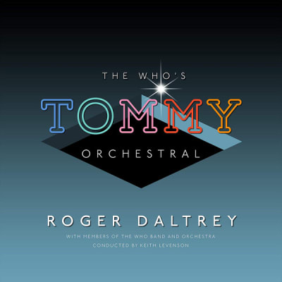 CD ROGER DALTREY/ THE WHO'S TOMMY ORCHESTRAL 1CD