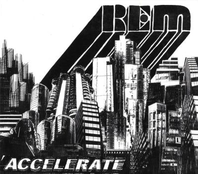 CD R.E.M./ ACCELERATE 1CD