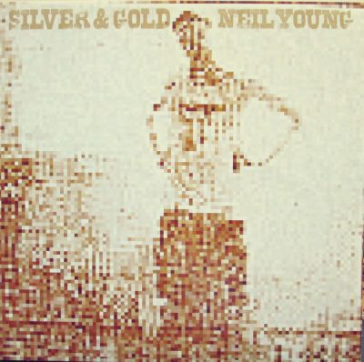 Neil Young - Silver Gold