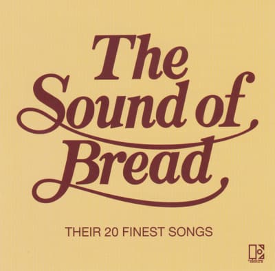 Bread - The Sound Of Bread