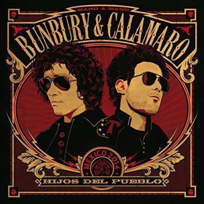 CD BUNBURY & CALAMARO/ HIJOS DEL PUEBLO (SPAIN) 1CD