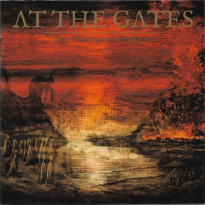 CD AT THE GATES/THE NIGHTMARE OF BEING