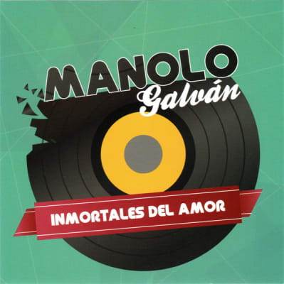 CD MANOLO GALVAN/ INMORTALES DEL AMOR 1CD