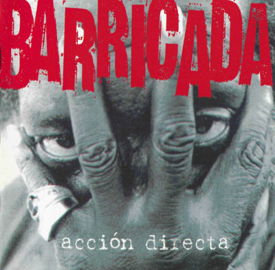 Barricada - Accion Directa