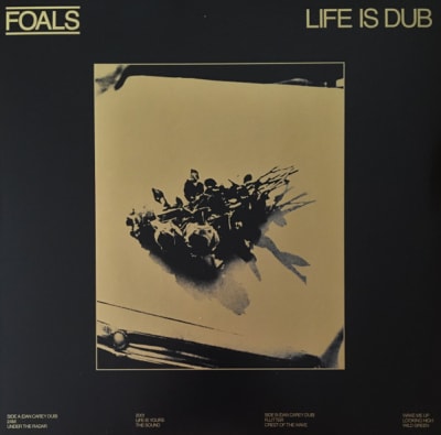 VINILO FOALS/ LIFE IS DUB 1LP