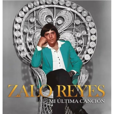 VINILO ZALO REYES/ MI ULTIMA CANCION 1LP
