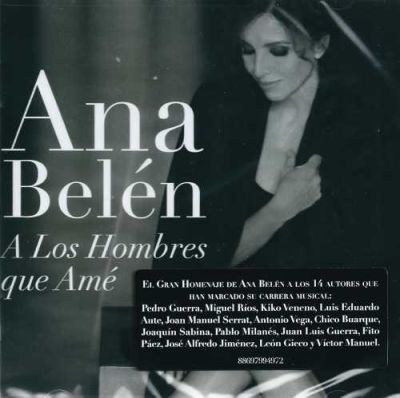 CD ANA BELEN / A LOS HOMBRES QUE AME 1CD