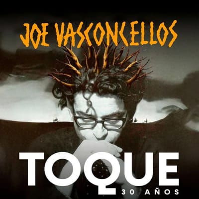VINILO JOE VASCONCELLOS/ TOQUE (30 AÑOS) 1LP