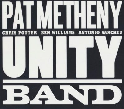 CD PAT METHENY/ UNITY BAND 1CD