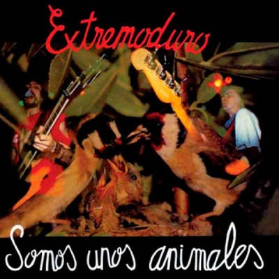 CD EXTREMODURO/ SOMOS UNOS ANIMALES 1CD